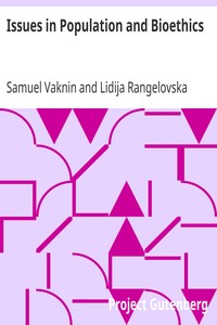Issues in Population and Bioethics by Samuel Vaknin