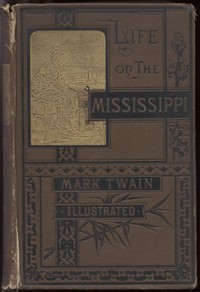 Life on the Mississippi, Part 12. by Mark Twain