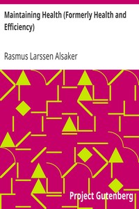 Maintaining Health (Formerly Health and Efficiency) by Rasmus Larssen Alsaker