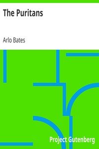 The Puritans by Arlo Bates