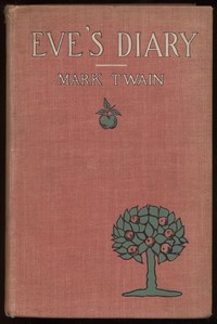 Eve's Diary, Part 2 by Mark Twain