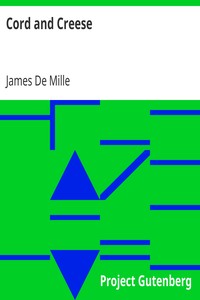 Cord and Creese by James De Mille