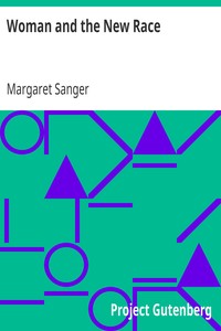 Woman and the New Race by Margaret Sanger