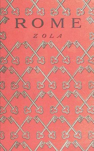 The Three Cities Trilogy: Rome, Complete by Émile Zola