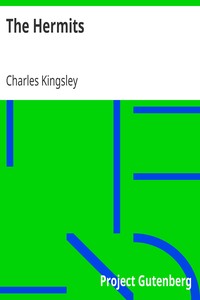 The Hermits by Charles Kingsley