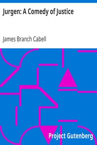 Jurgen: A Comedy of Justice by James Branch Cabell