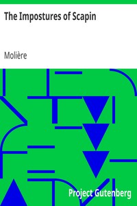 The Impostures of Scapin by Molière