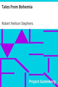 Tales from Bohemia by Robert Neilson Stephens