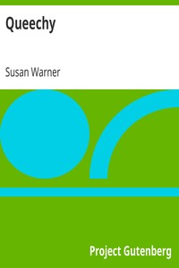 Queechy by Susan Warner