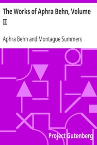 The Works of Aphra Behn, Volume II by Aphra Behn