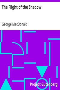 The Flight of the Shadow by George MacDonald
