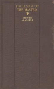 The Lesson of the Master by Henry James