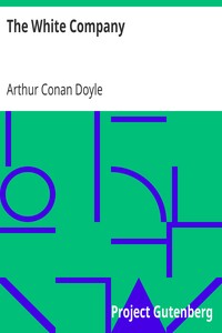 The White Company by Arthur Conan Doyle
