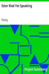 Ester Ried Yet Speaking by Pansy