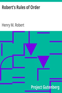 Robert's Rules of Order
Pocket Manual of Rules of Order for Deliberative Assemblies by Henry M. (Henry Martyn) Robert