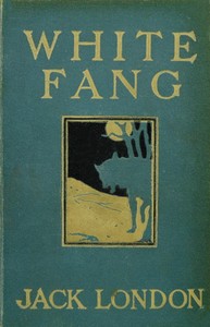 White Fang by Jack London