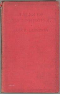 Tales of the Fish Patrol by Jack London