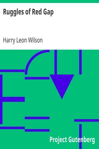 Ruggles of Red Gap by Harry Leon Wilson