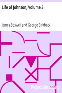 Life of Johnson, Volume 3
1776-1780 by James Boswell