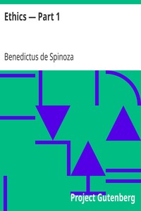 Ethics — Part 1 by Benedictus de Spinoza