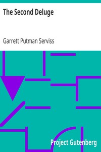 The Second Deluge by Garrett Putman Serviss