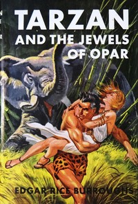 Tarzan and the Jewels of Opar by Edgar Rice Burroughs
