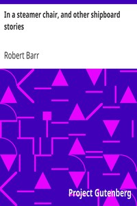 In a steamer chair, and other shipboard stories by Robert Barr