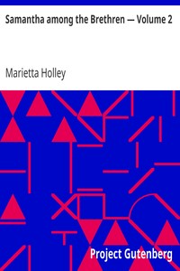 Samantha among the Brethren — Volume 2 by Marietta Holley