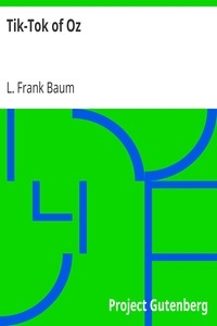 Tik-Tok of Oz by L. Frank (Lyman Frank) Baum