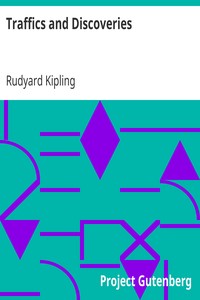 Traffics and Discoveries by Rudyard Kipling