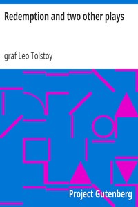 Redemption and two other plays by Leo Tolstoy