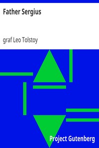 Father Sergius by Leo Tolstoy
