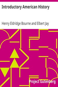 Introductory American History by Henry Eldridge Bourne