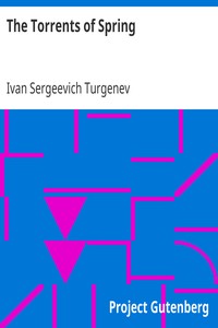 The Torrents of Spring by Ivan Sergeevich Turgenev